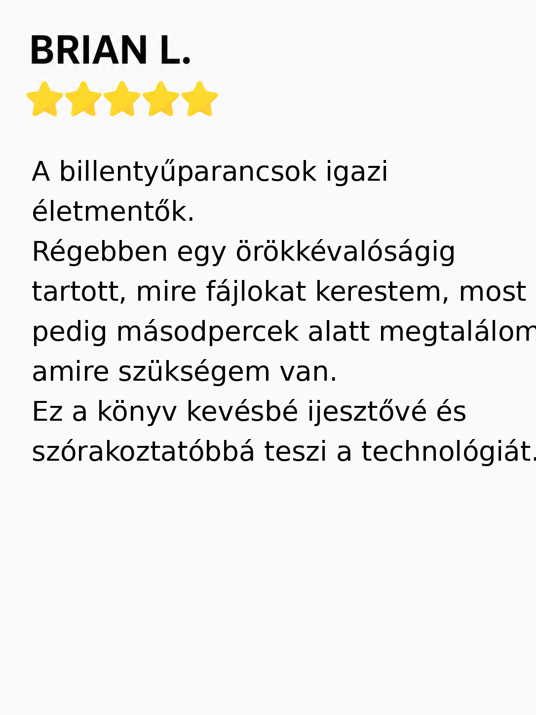 Ügyfél véleménye 4