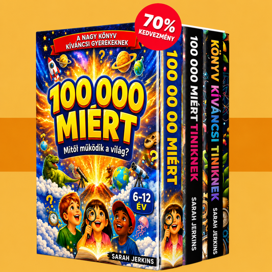 A 100 000 Miért Gyűjtemény – 2026-os Bestseller Csomag