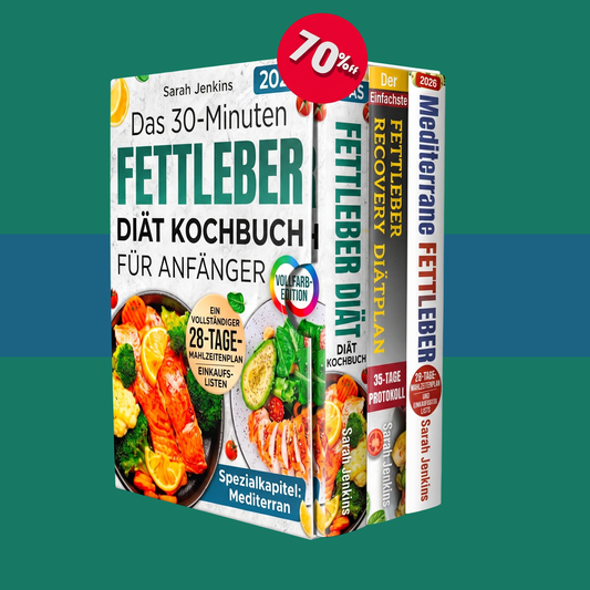 Das Komplette Fettleber-Diät-Kochbuch für Anfänger + 2 BONUS-ARTIKEL