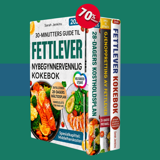 Den komplette kokboken for fettlever for nybegynnere + 2 BONUS BØKER