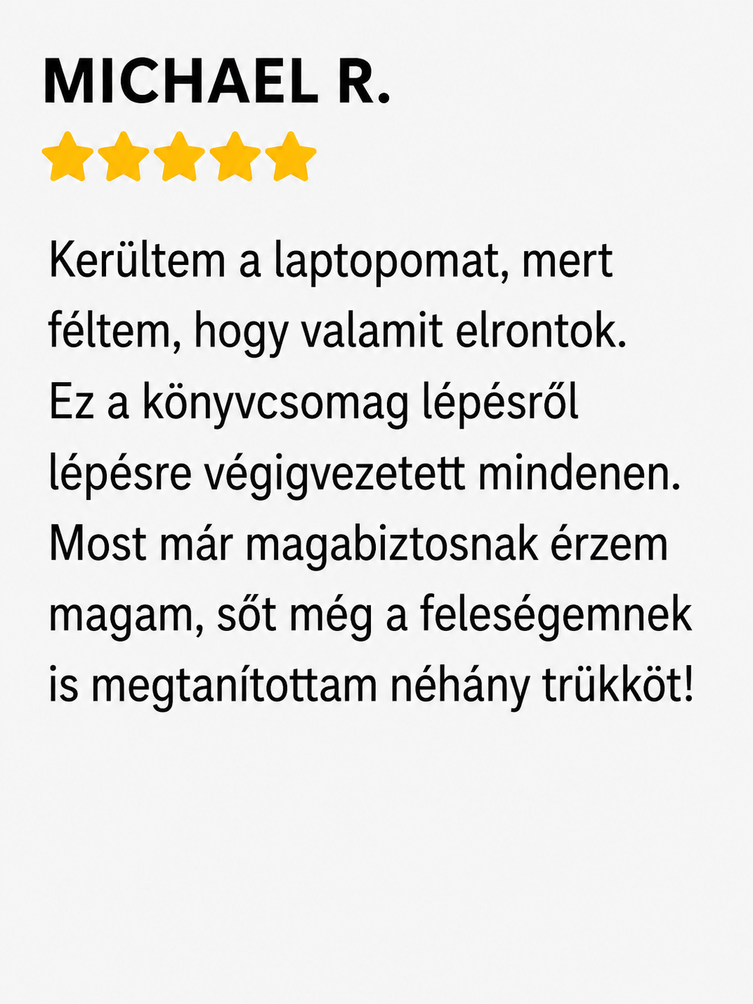 Ügyfél véleménye 2