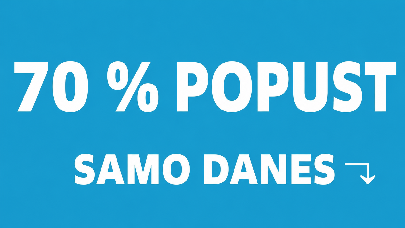 70-odstotni popust omejen čas
